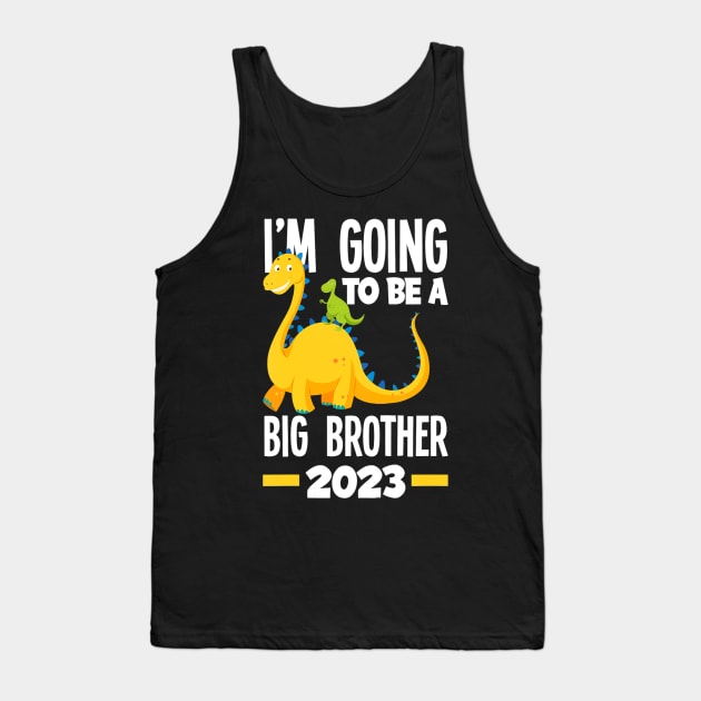 I'm Going To Be A Big Brother 2023 Dinosaur Dino Tank Top by tabbythesing960